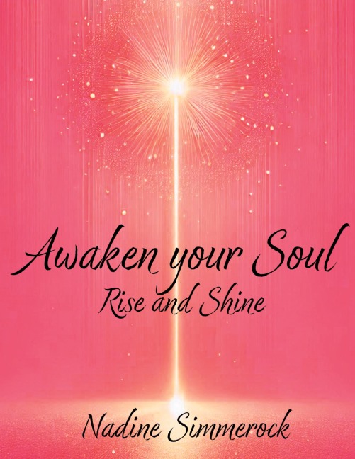 Awaken Your Soul: Rise and Shine