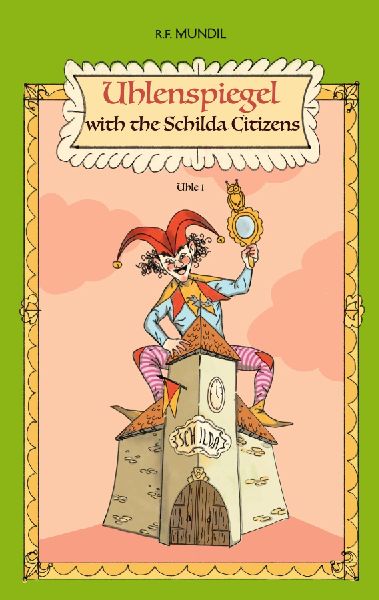 Uhlenspiegel with the Schilda Citizens: Uhle 1