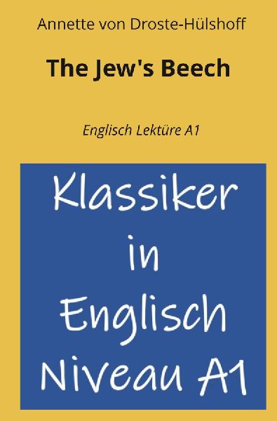 The Jews Beech: Englisch Lektüre A1