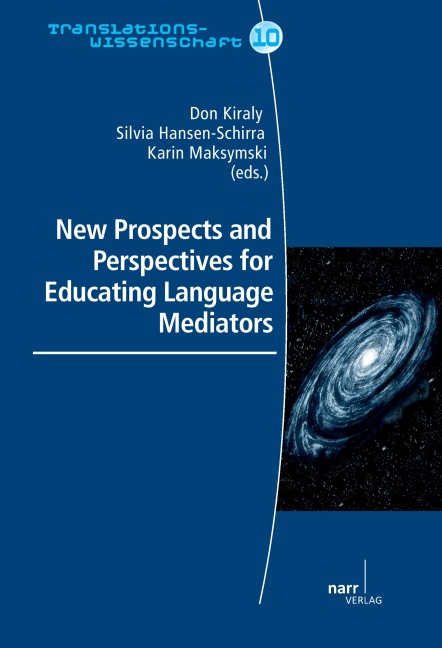 New Prospects and Perspectives for Educating Language Mediators