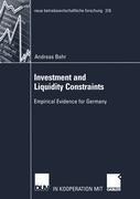 Investment and Liquidity Constraints: Empirical Evidence for Germany