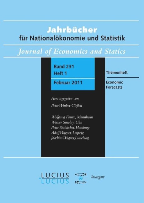 Economic Forecasts: Themenheft Heft 1/Bd. 231 (2011) Jahrbücher für Nationalökonomie und Statistik