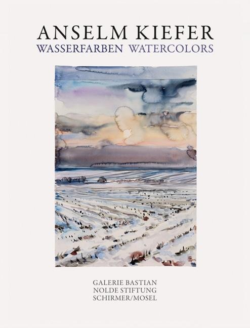 Wasserfarben Watercolors: Katalogbuch Nolde Museum Seebüll und Galerie Bastian