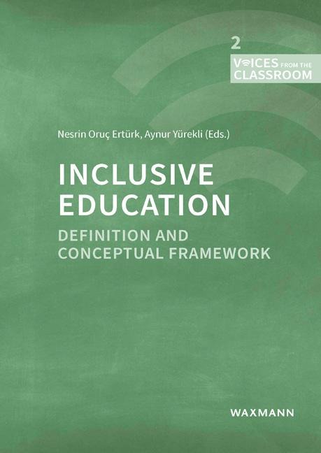 Inclusive Education: Definition and Conceptual Framework