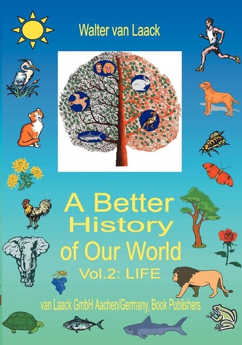 A Better History of Our World Life