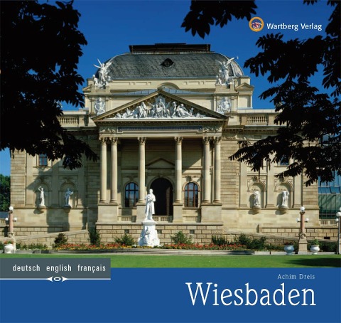 Wiesbaden: Ein Bildband in Farbe