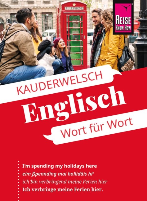 Reise Know-How Sprachführer  Englisch - Wort für Wort: Kauderwelsch-Sprachführer von Reise Know-How