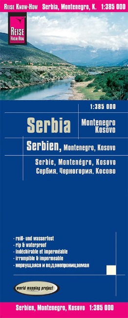 Reise Know-How Landkarte Serbien, Montenegro, Kosovo 1 : 385.000: reiß- und wasserfest (world mapping project)