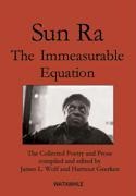 The Immeasurable Equation: The collected Poetry and Prose