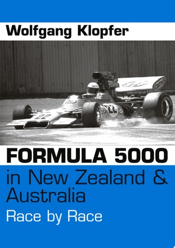 Formula 5000 in New Zealand & Australia Race by Race