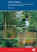 Ochre Pollution as an Ecological Problem in the Aquatic Environment  - Solution Attempts from Denmark: Verockerung als gewässerökologisches Problem - Lösungsansätze aus Dänemark -
