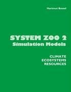System Zoo 2 Simulation Models: Climate, Ecosystems, Resources