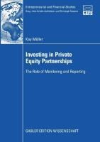 Investing in Private Equity Partnerships: The Role of Monitoring and Reporting