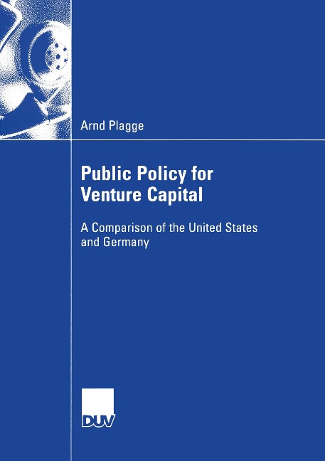Public Policy for Venture Capital: A Comparison of  the United States and Germany