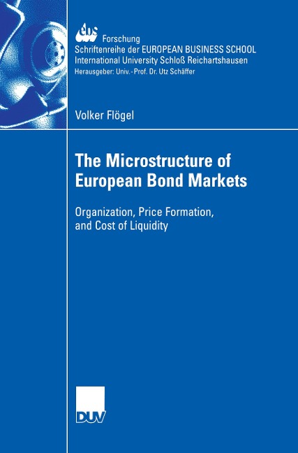 The Microstructure of European Bond Markets: Organization, Price Formation, and Cost of Liquidity
