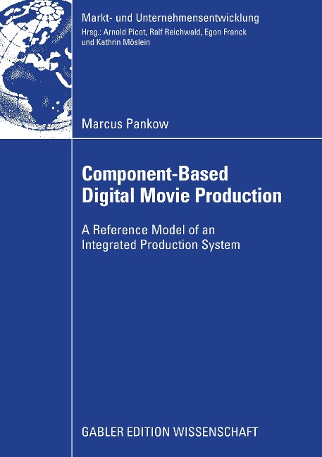 Component-based Digital Movie Production: Reference Model of an Integrated Production System