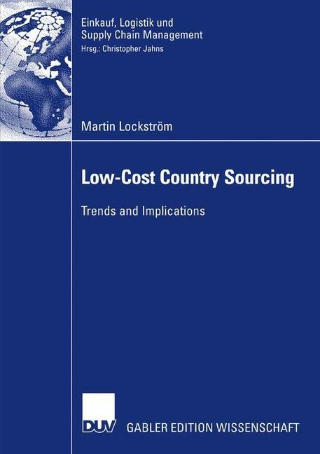 Low-Cost Country Sourcing: Trends and Implications
