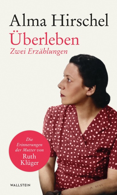 Überleben: Zwei Erzählungen