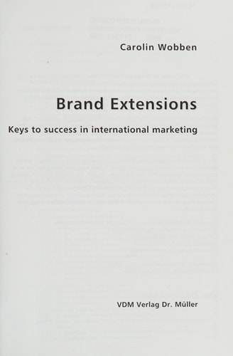 Brand Extensions Keys to Success in International Marketing