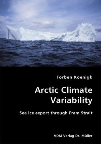 Arctic Climate Variability Sea Ice Export Through Fram Strait