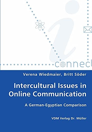 Intercultural Issues in Online Communication A German-Egyptian Comparison