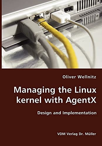 Managing the Linux Kernel with AgentX Design and Implementation