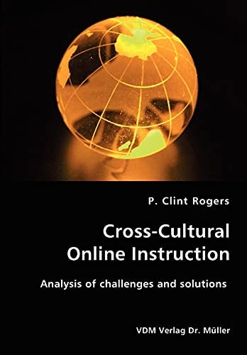Cross-cultural Online Instruction Analysis of Challenges and Solutions