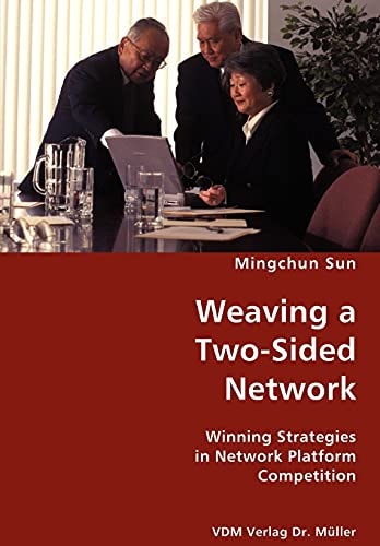 Weaving a Two-sided Network Winning Strategies in Network Platform Competition