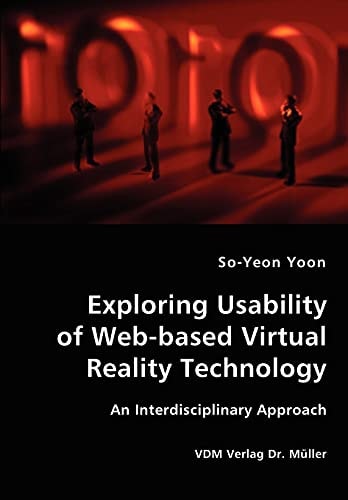 Exploring Usability of Web-based Virtual Reality Technology An Interdisciplinary Approach