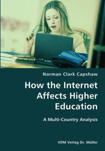 How the Internet Affects Higher Education A Multi-country Analysis