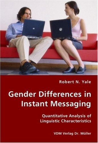 Gender Differences in Instant Messaging Quantitative Analysis of Linguistic Characteristics