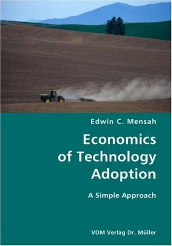 Economics of Technology Adoption A Simple Approach
