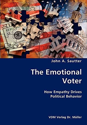 The Emotional Voter How Empathy Drives Political Behavior