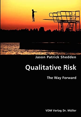 Qualitative Risk The Way Forward