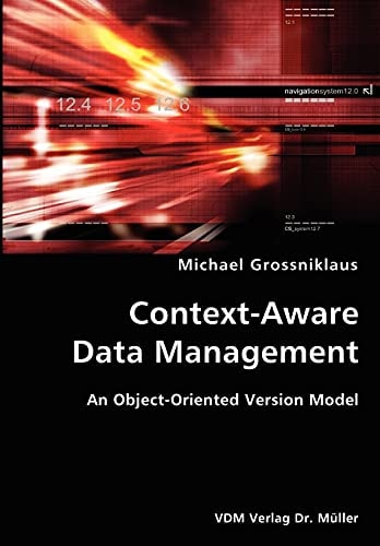 Context-aware Data Management An Object-oriented Version Model