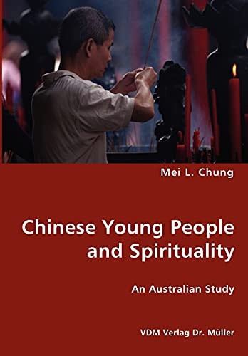 Chinese Young People and Spirituality An Australian Study