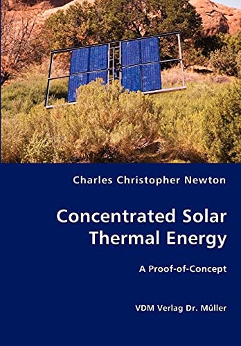 Concentrated Solar Thermal Energy A Proof of Concept