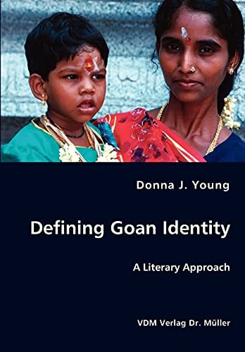 Defining Goan Identity A Literary Approach