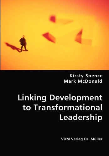 Linking Development to Transformational Leadership