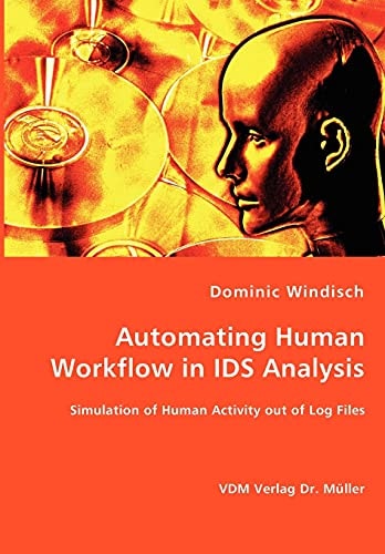 Automating Human Workflow in Ids Analysis
