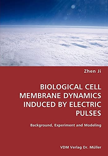 Biological Cell Membrane Dynamics Induced by Electric Pulses Background, Experiment and Modeling