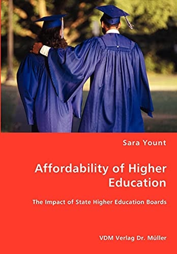 Affordability of Higher Education The Impact of State Higher Eduction Boards