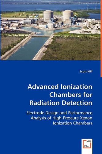 Advanced Ionization Chambers for Radiation Detection Electrode Design and Performance Analysis of High-pressure Xenon Ionization Chambers