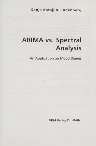 ARIMA Vs. Spectral Analysis An Application on Mood Diaries
