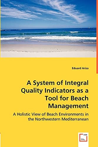 A System of Integral Quality Indicators As a Tool for Beach Management