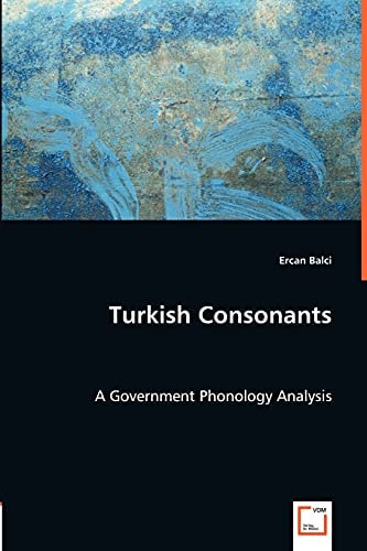 Turkish Consonants: A Government Phonology Analysis