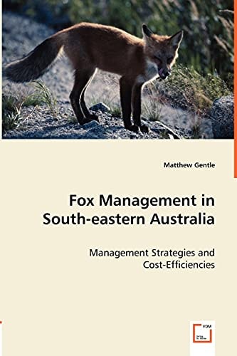 Fox Management in South-Eastern Australi