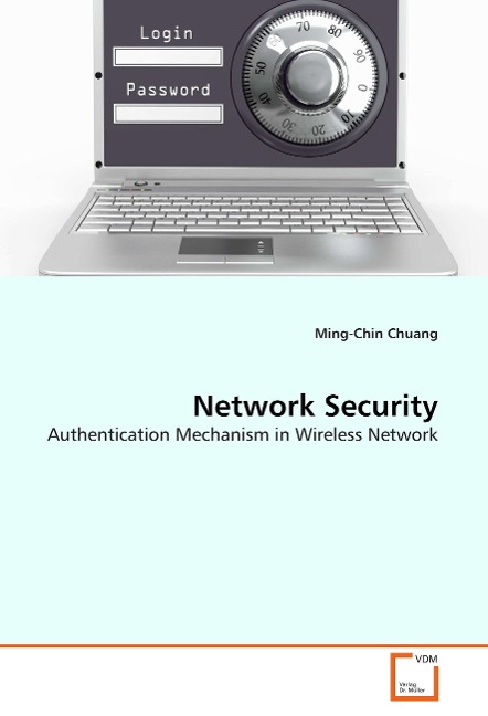 Network Security: Authentication Mechanism in Wireless Network