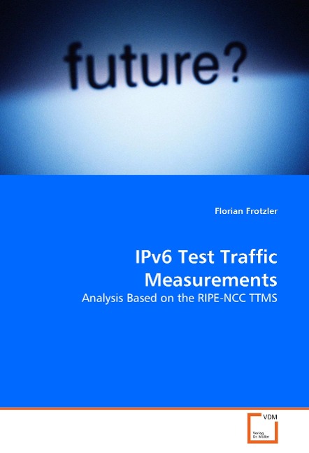 IPv6 Test Traffic Measurements: Analysis Based on the RIPE-NCC TTMS