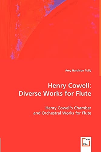 Henry Cowell Diverse Works for Flute